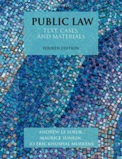 Public Law : Text, Cases, and Materials, Paperback by Le Sueur, Andrew; Sunki...