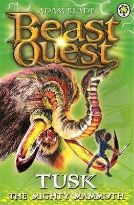 Tusk the Mighty Mammoth (Beast Quest), Adam Blade, Used; Very Good Book