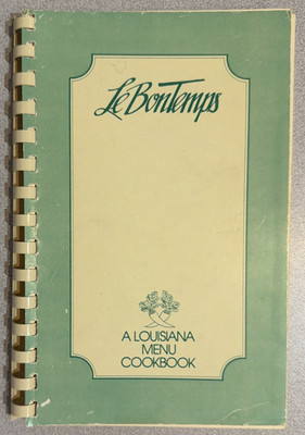 Le Bon Temps Baton Rouge Louisiana Cookbook 1982 1st Ed Women's Christian Org 