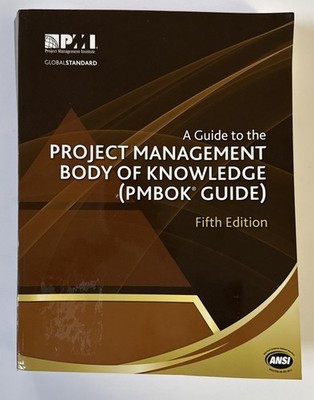 A Guide to the Project Management Body of Knowledge (PMBOK Guide)   5th Edition