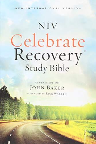 Celebrate Recovery Study Bible New International Version by Zondervan