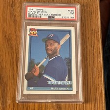 PSA 7 1991 Topps Mark Whiten  Hand Over Left Border Error Variation Card #588