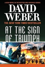 Image of David Weber At the Sign of Triumph (Paperback) Safehold (US IMPORT)