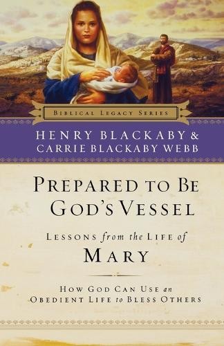 Prepared to be God's Vessel by Henry Blackaby, Carrie Blackab... - 9780785288619