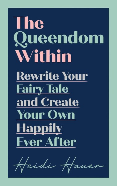 Heidi Hauer | The Queendom Within | Buch | Englisch (2021) | Gebunden-image