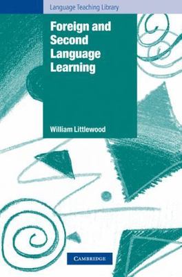 Foreign and Second Language Learning Littlewood EFL Paperback 9780521274869