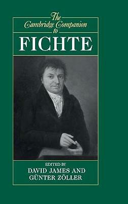 The Cambridge Companion to Fichte James Zöller Hardback 9780521472265