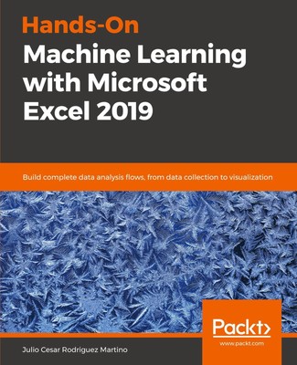 Hands-On Machine Learning with Microsoft Excel 2019 | Martino | Taschenbuch