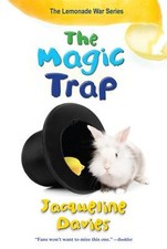 The Magic Trap (The Lemonade War Series) by Davies, Jacqueline