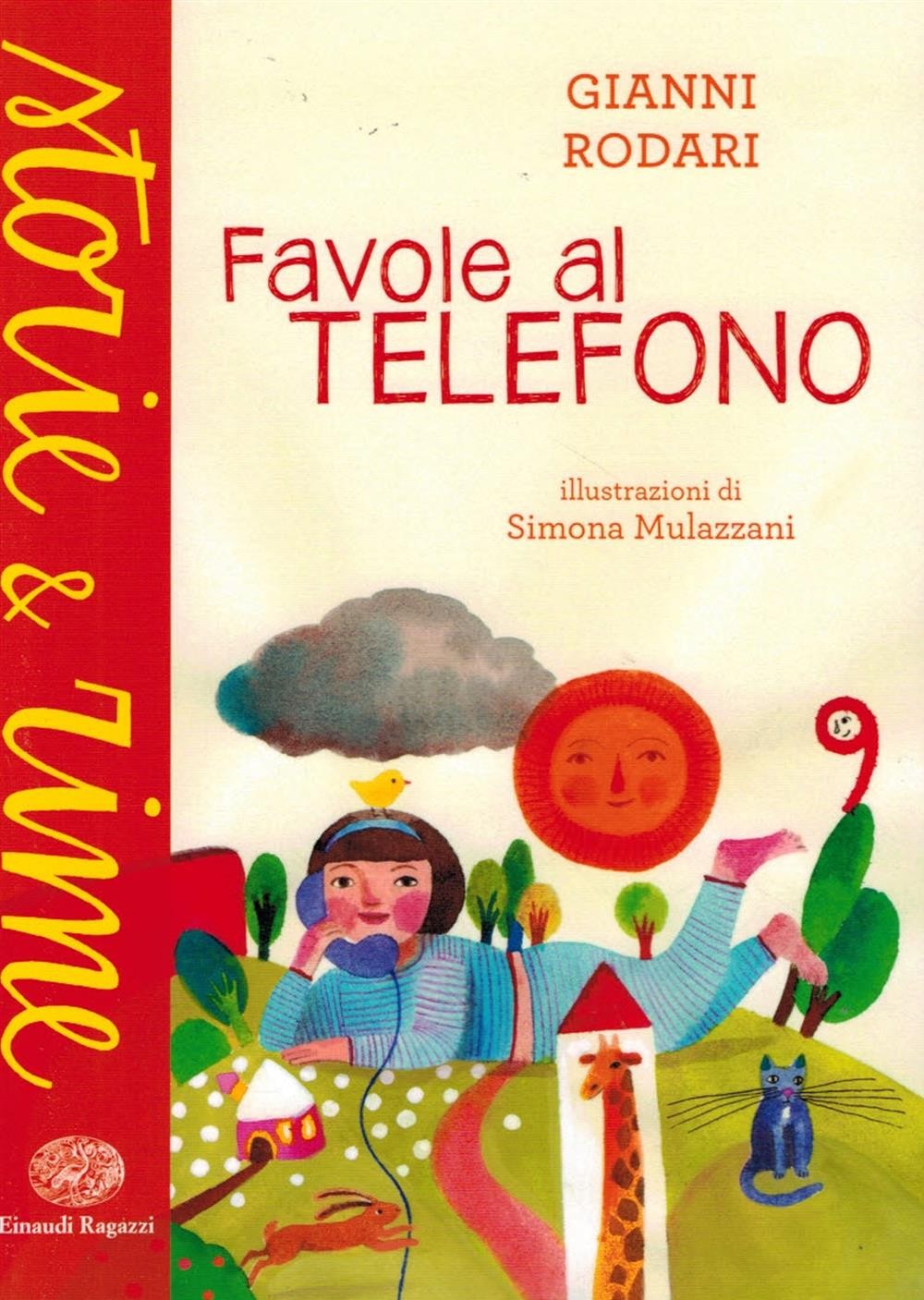 Favole al telefono. Ediz. a colori - Rodari Gianni