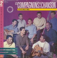 Les Compagnons De La Chanson - Si Tu Vas A Rio - Enregistrements Originaux (2...