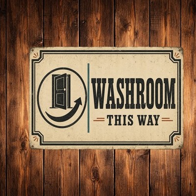 Restroom Direction Sign Vintage Hand Drawn Typography Metal Decor 8x12
