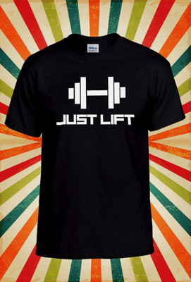 Just Lift Gym Body Building Funny Cotton T-shirt Unisex, Size S - 5XL