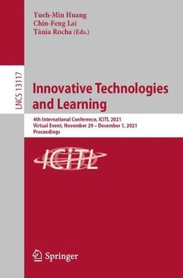 Innovative Technologies and Learning - 9783030915391