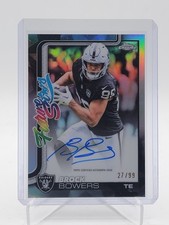 BROCK BOWERS 2025 TOPPS CHROME FUTURE STARS AUTO /99 #FSA-BB RAIDERS Q4508 B