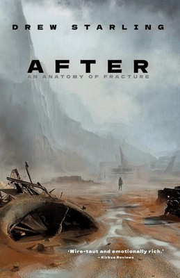 After An Anatomy of Fracture Drew Starling Taschenbuch Englisch 2024