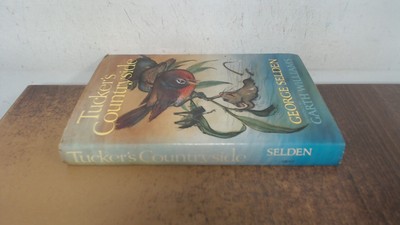 			Tuckers Countryside, George Selden, J.M. Dent and Sons Ltd, 1971,		