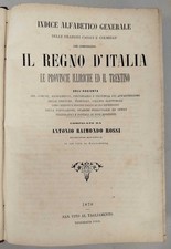 Indice alfabetico generale delle frazioni Casali e Colmelli che compongono il...