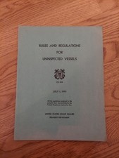 US Coast Guard Rules  Regulations for Uninspected Vessels 7/1 1955
