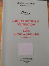 MARQUES POSTALES ET OBLITETATIONS DE PARIS DE 1700 A 1848