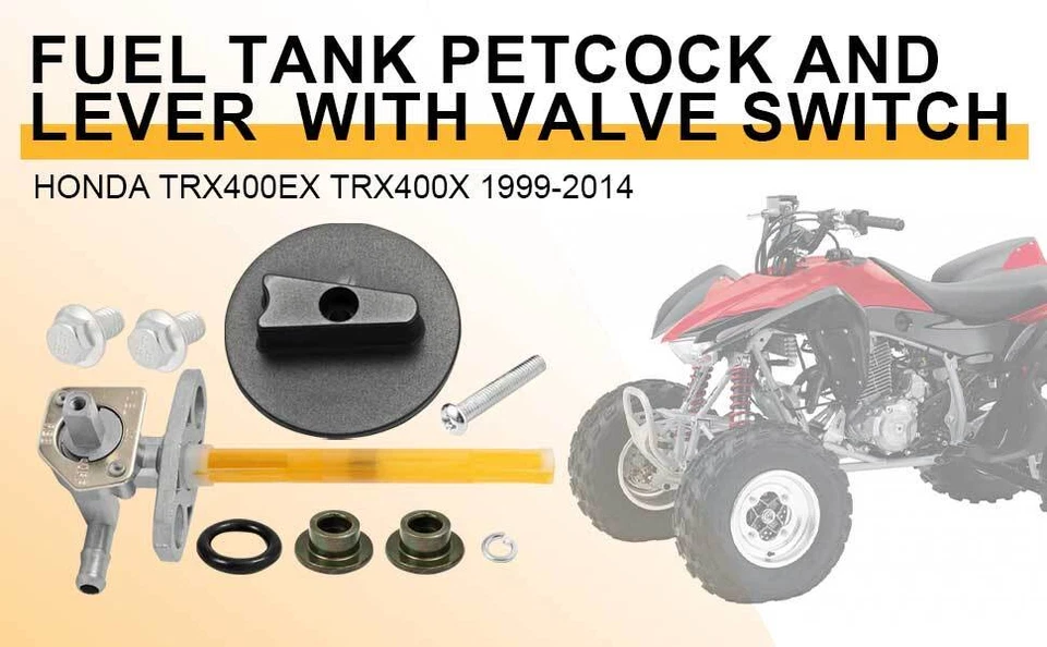Interruptor y palanca de válvula Petcock tanque de combustible para HONDA TRX400EX TRX400X 1999-2014 Foto 3 de 4