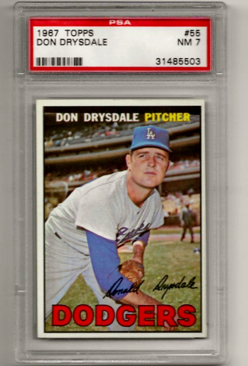 1967 Topps #55 Don Drysdale PSA 7 NM Los Angeles Dodgers HOF