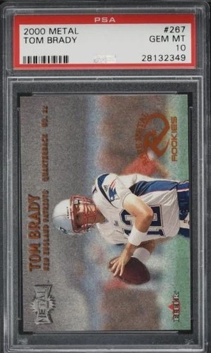 2000 Metal #267 Tom Brady PSA 10 ROOKIE!! HOF Patriots NFL Football Card
