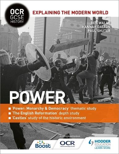 OCR GCSE History Explaining the Modern World: Power by Ben Walsh | PB | 2016 - Image 2