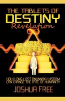 Joshua Free | The Tablets Of Destiny Revelation | Taschenbuch | Englisch (2023)