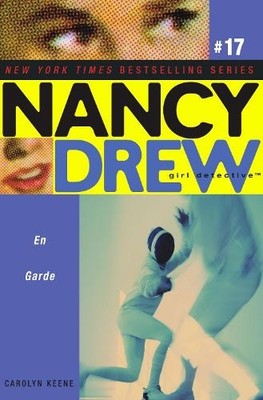 En Garde (Volume 17) (Nancy Drew (All ... by Keene, Carolyn Paperback / softback