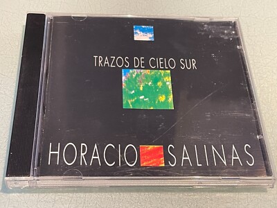Horacio Salinas - Trazos De Cielo Sur - CD Album - 1995 - 17 Great Latin Tracks