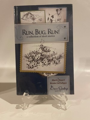 2014 Run Bug Run by Marie Rippel & Renée LaTulippe Reading Level 1 Volume 1