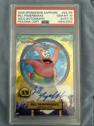 2025 SpongeBob Sapphire Patrick Star/Bill Fagerbakke Solo Auto PSA 10/ 10 Pop 2!