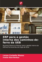 Lenna Carballo MuñOz (U. A.) | Erp Para A GestãO Interna Dos...