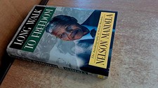 LONG WALK TO FREEDOM: THE AUTOBIOGRAPHY OF NELSON MANDELA - Hardcover **Mint**