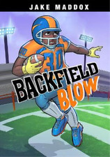 Jake Maddox Backfield Blow (Paperback) Jake Maddox Sports Stories