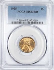 1925 PCGS MS63RD Lincoln Wheat Penny Cent Uncirculated Red