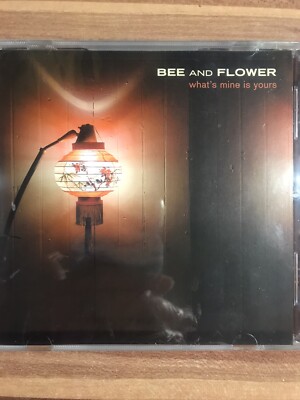 BEE   and  FLOWER  -   What s Mine is yours ,  CD   2003 ,  Indie Rock ,   NEU