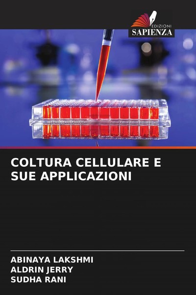 Abinaya Lakshmi (U. A.) | Coltura Cellulare E SUE Applicazioni | Taschenbuch-image