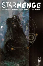 Starhenge, Book One: The Dragon And The Boar #2A VF/NM; Image | Liam Sharp - w/B