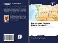 Zhoao Sikatu Kandzho | Poseschenie Ombala Ndala Kandumbu | Taschenbuch (2021)