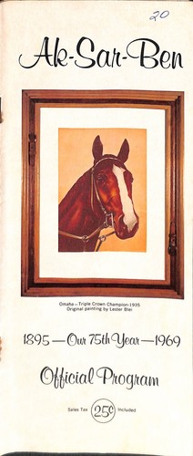 1969 Aksarben Ak-Sar-Ben Race Horse Racing Program 5/30 Omaha Nebraska NE