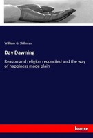 William G. Skillman | Day Dawning | Taschenbuch | Englisch (2019) | 260 S.