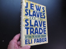 Jews Slaves Slave Trade Jewish History Caribbean West Indies Eli Faber 1998 DJ