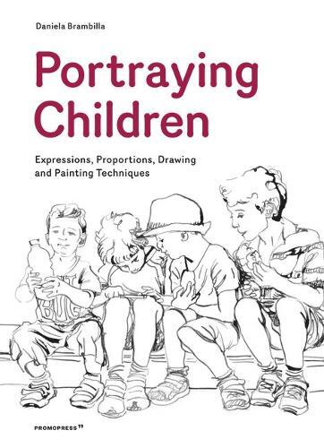 Thumbnail - Daniela Brambil Portraying Children: Expressions, Prop (taschenbuch)