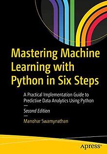Mastering Machine Learning with Python in Six Steps: A P... | Buch | Zustand gut