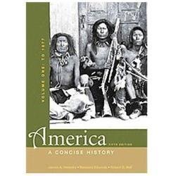 America: A Concise History, Volume O- 9780312643287, paperback, James A Henretta