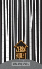 Zebra Forest - Hardcover By Gewirtz, Adina Rishe - GOOD