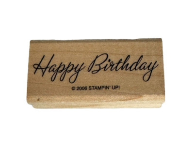 Stampin Up Rubber Stamp Happy Bir thday Script Celebration Card Sentiment