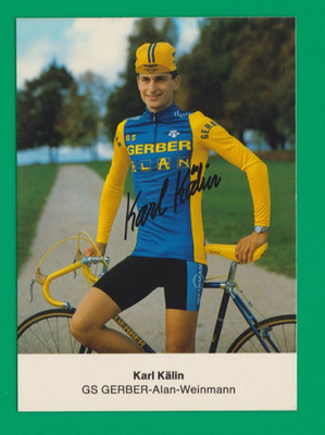 CYCLING cycling card KARL KALIN team GERBER ALAN Weinmann signed